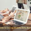 A Guide to Cheap Mobile Data Bundles